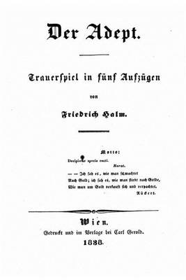 Book cover for Der Adept. Trauerspiel in Funf Aufzugen