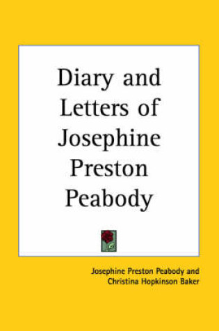 Cover of Diary and Letters of Josephine Preston Peabody (1925)