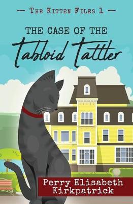 Book cover for The Case of the Tabloid Tattler
