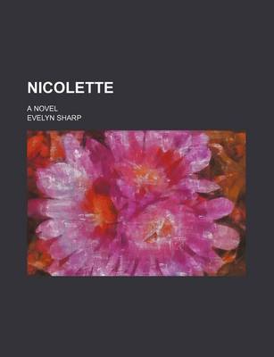 Book cover for Nicolette; A Novel