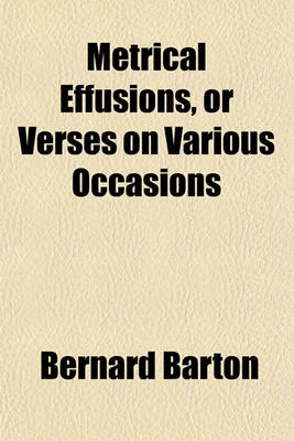 Book cover for Metrical Effusions, or Verses on Various Occasions