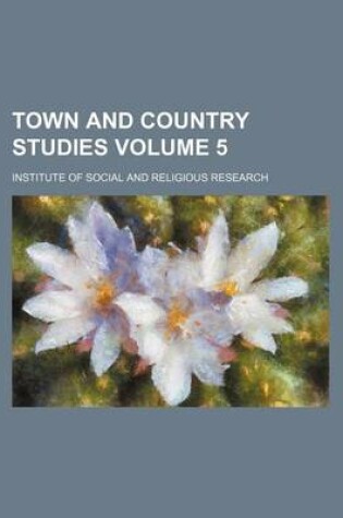 Cover of Town and Country Studies Volume 5