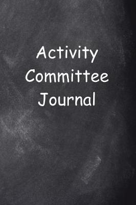 Cover of Activity Committee Journal Chalkboard Design