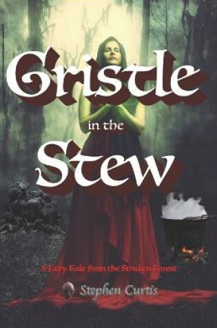Cover of Gristle in the Stew