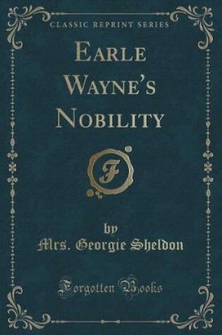 Cover of Earle Wayne's Nobility (Classic Reprint)