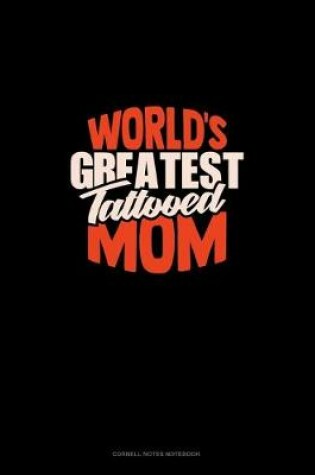 Cover of World's Greatest Tattooed Mom