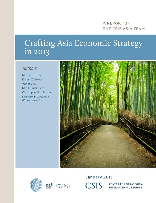 Book cover for Crafting Asia Economic Strategy in 2013