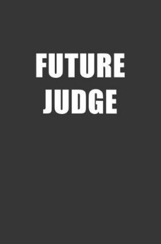 Cover of Future Judge Notebook