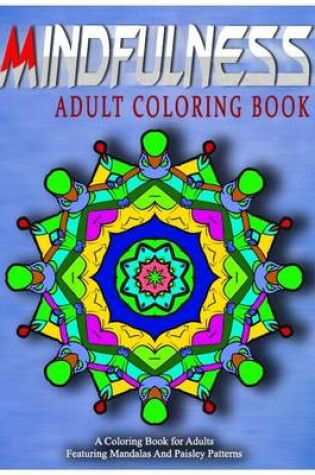 Cover of MINDFULNESS ADULT COLORING BOOK - Vol.15