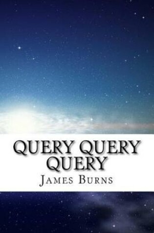 Cover of Query Query Query