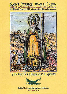 Book cover for Saint Patrick Was a Cajun