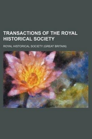 Cover of Transactions of the Royal Historical Society (Volume 2)