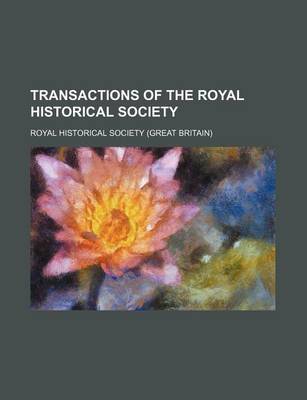 Book cover for Transactions of the Royal Historical Society (Volume 2)