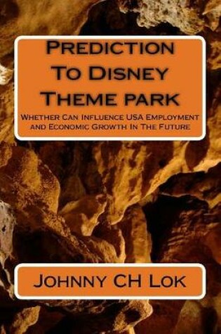 Cover of Prediction To Disney Theme park
