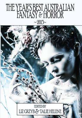 Book cover for Year's Best Australian Fantasy and Horror 2013