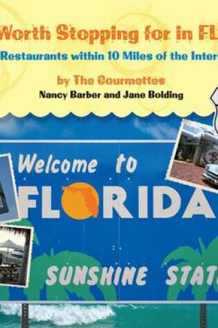 Cover of Meals Worth Stopping for in Florida