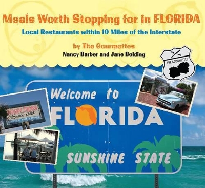 Book cover for Meals Worth Stopping for in Florida