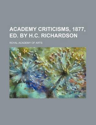 Book cover for Academy Criticisms, 1877, Ed. by H.C. Richardson