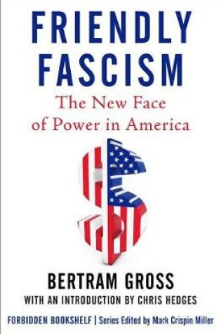 Cover of Friendly Fascism