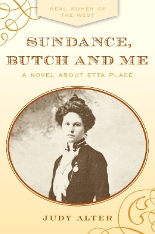 Cover of Sundance, Butch and Me