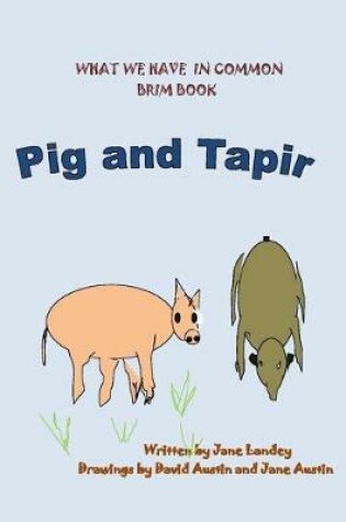 Cover of Pig and Tapir