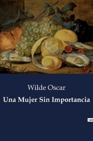 Cover of Una Mujer Sin Importancia