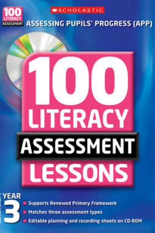 Cover of 100 Literacy Assessment Lessons; Year 3