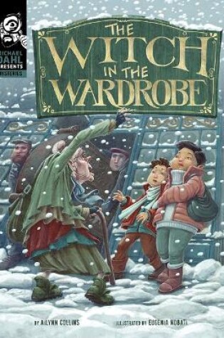 Cover of The Witch in the Wardrobe