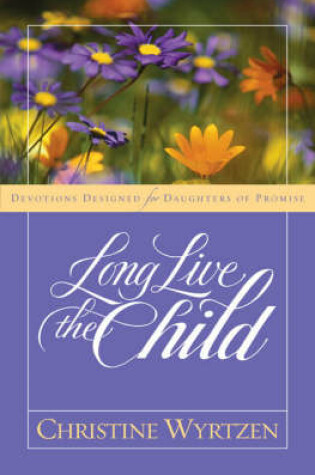 Cover of Long Live the Child