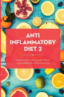 Book cover for Anti Inflammatory Diet Action Plan