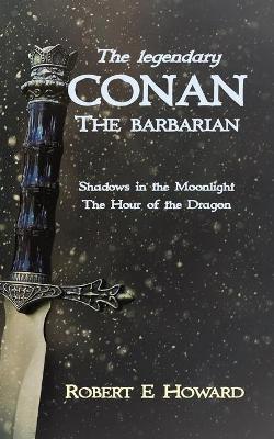 Book cover for The Legendary Conan the Barbarian