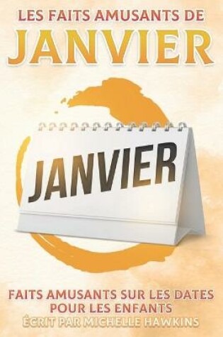 Cover of Les faits amusants de janvier