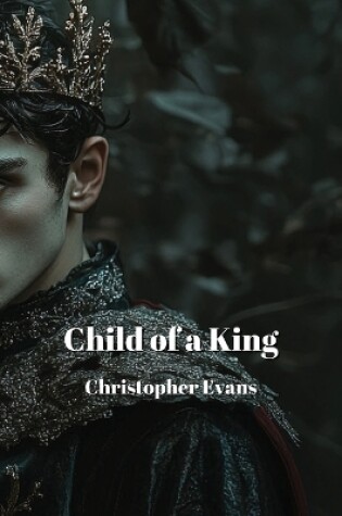 Cover of Child of a King