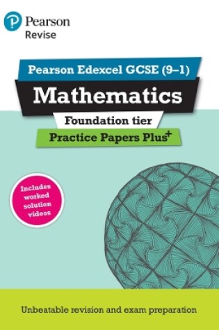 Cover of Pearson REVISE Edexcel GCSE (9-1) Maths Foundation Practice Papers Plus: For 2024 and 2025 assessments and exams (REVISE Edexcel GCSE Maths 2015)
