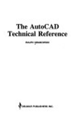 Cover of The AutoCAD Technical Reference