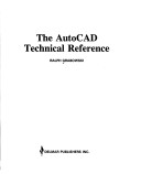 Book cover for The AutoCAD Technical Reference