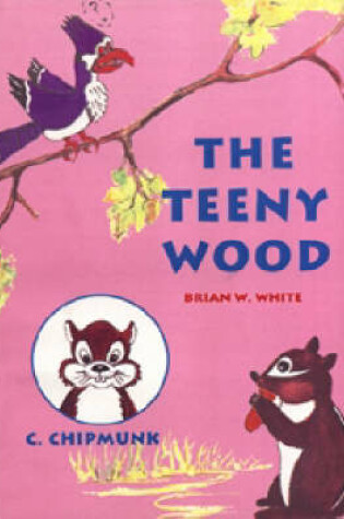Cover of The Teeny Wood