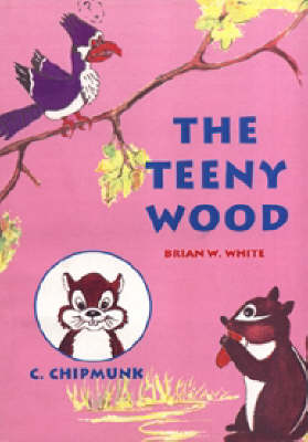 Book cover for The Teeny Wood