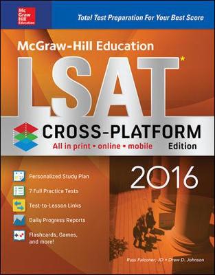 Book cover for McGraw-Hill Education LSAT 2016, Cross-Platform Edition