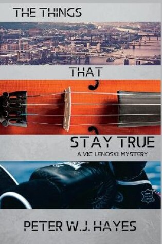 Cover of The Things That Stay True