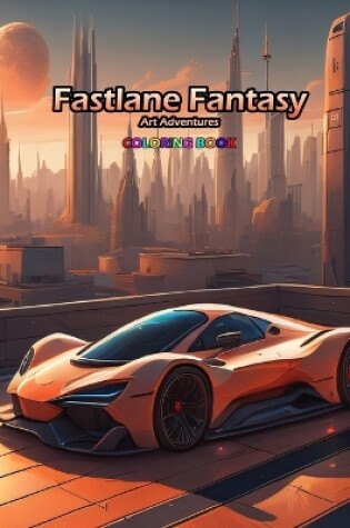 Cover of Fastlane Fantasy