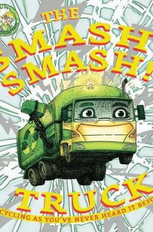 Cover of Smash Smash Truck