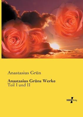 Book cover for Anastasius Gruns Werke