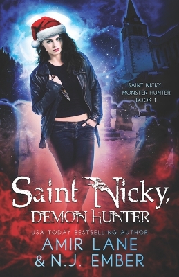 Book cover for Saint Nicky, Demon Hunter