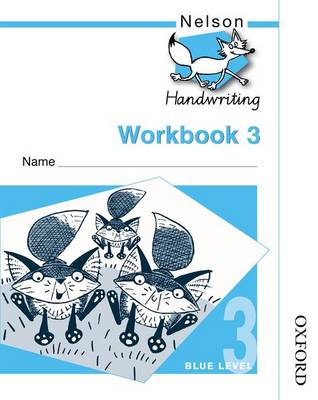 Book cover for Nelson Handwriting Workbook 3 (X10)