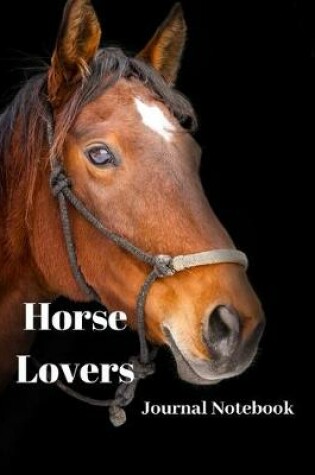Cover of Horse Lovers Journal Notebook