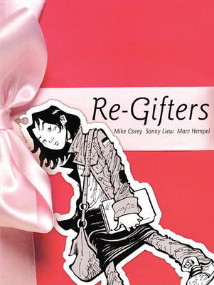Book cover for Re-Gifters