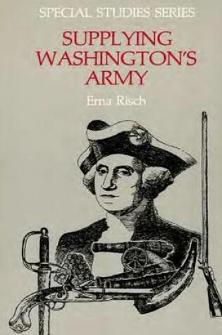 Cover of Supplying Washington's Army