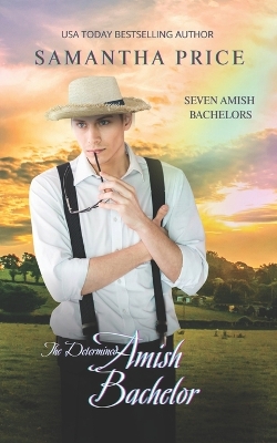 Book cover for The Determined Amish Bachelor