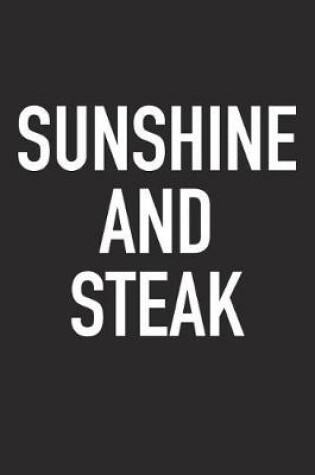 Cover of Sunshine and Steak